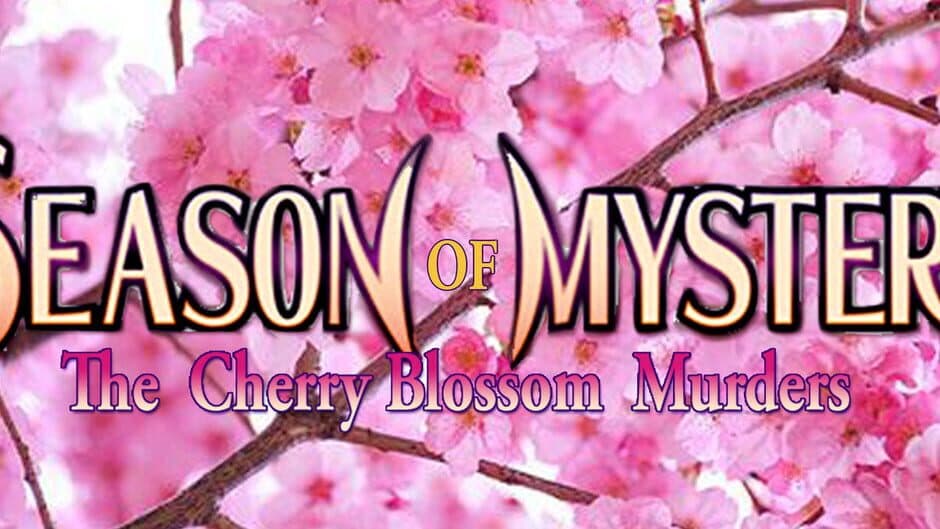 Season of Mystery: The Cherry Blossom Murders