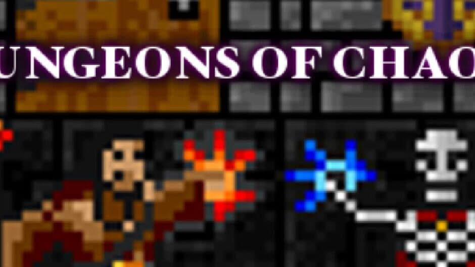 DUNGEONS OF CHAOS