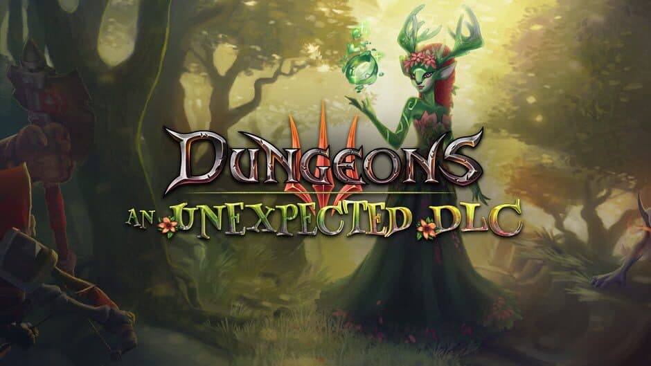 Dungeons 3: An Unexpected