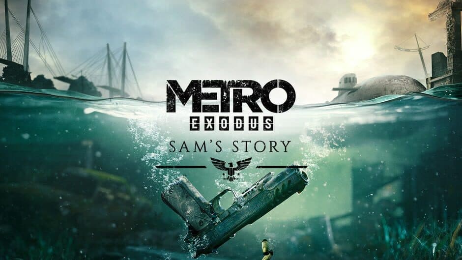 Metro: Exodus - Sam's Story
