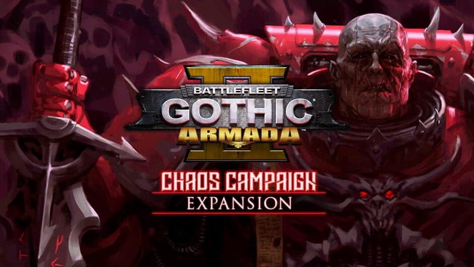 Battlefleet Gothic: Armada 2 - Chaos Campaign