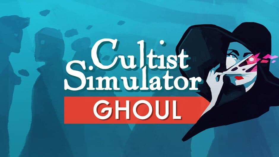 Cultist Simulator - The Ghoul