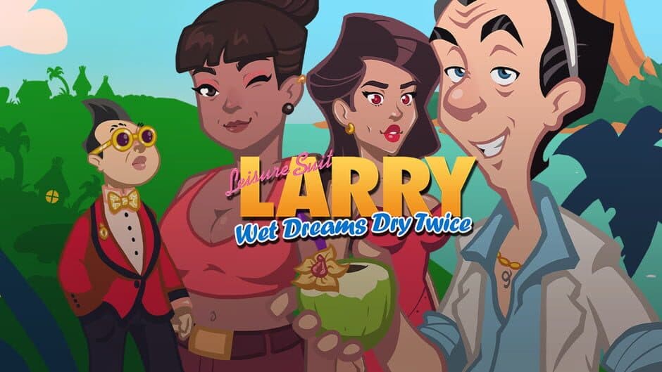 Leisure Suit Larry - Wet Dreams Dry Twice - Save The World Edition