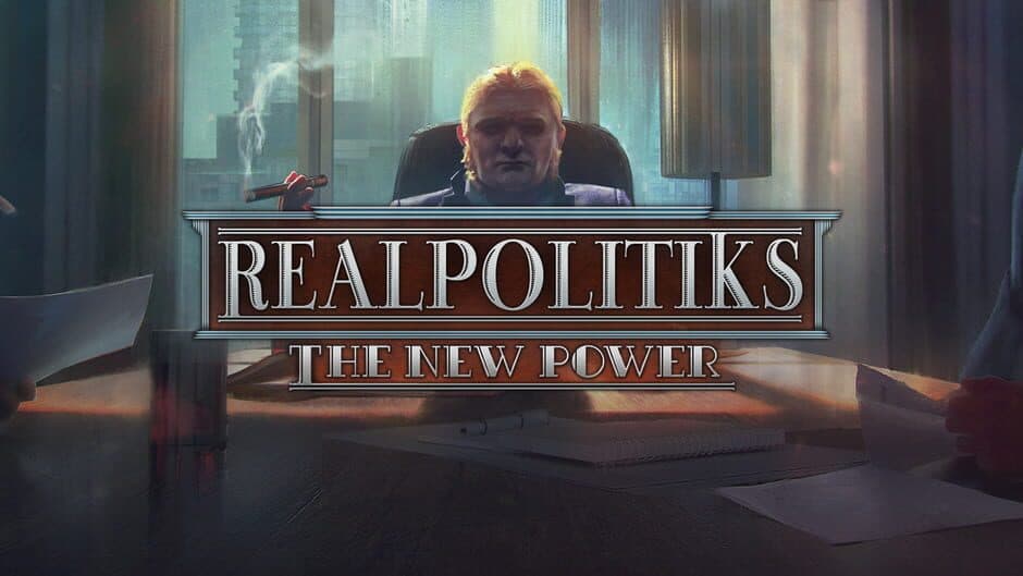 Realpolitiks: New Power