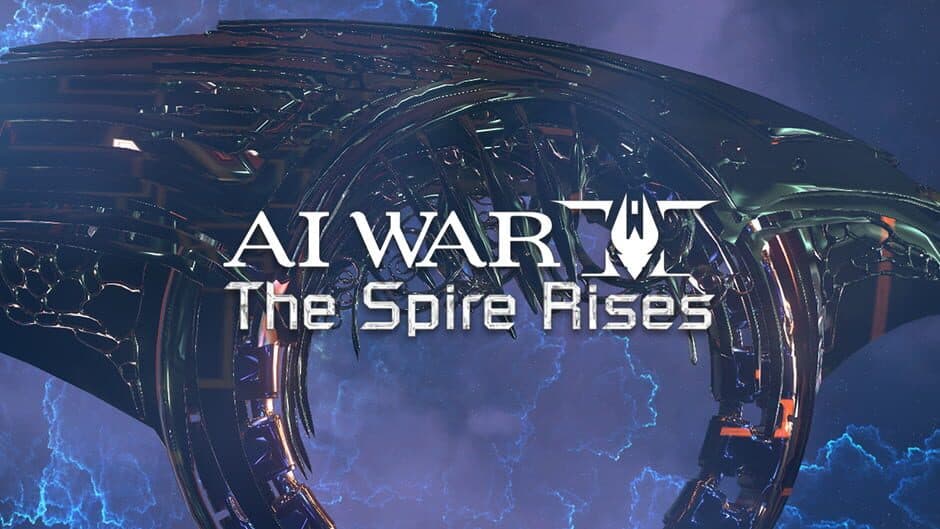 AI War 2 - The Spire Rises