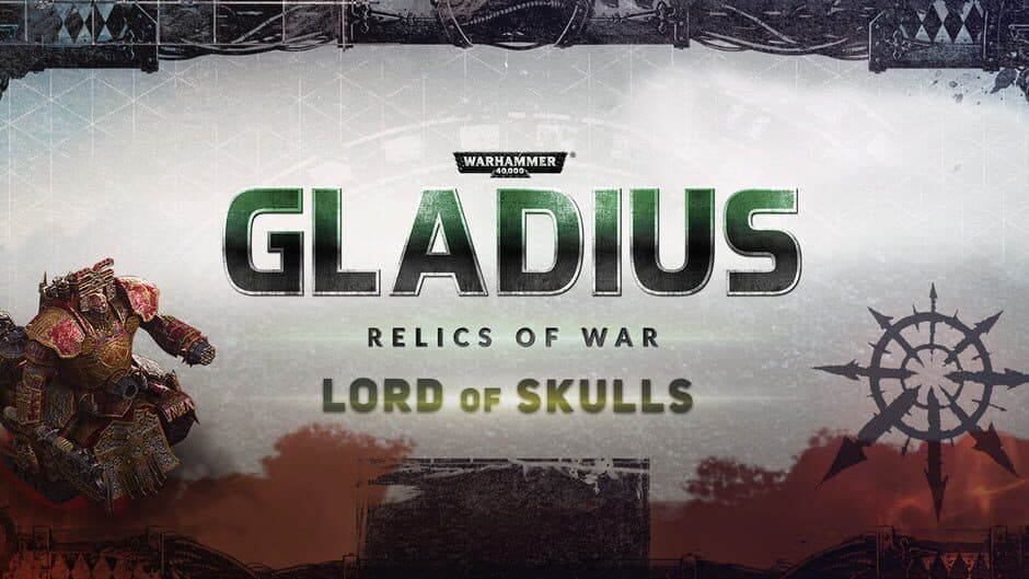 Warhammer 40,000: Gladius - Lord of Skulls