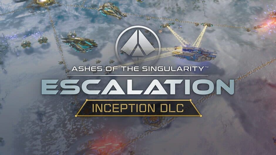 Ashes of the Singularity Escalation Inception