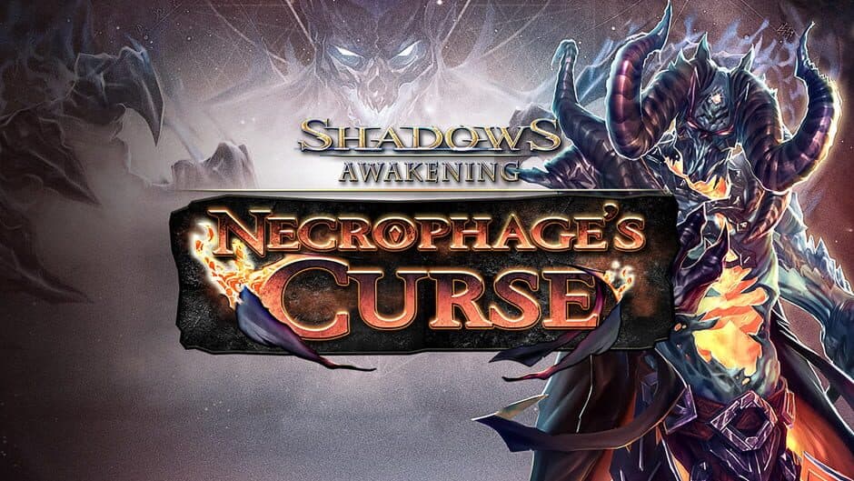 Shadows Awakening - Necrophage's Curse