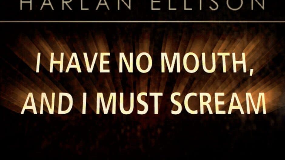 I Have No Mouth, and I Must Scream screenshot 3