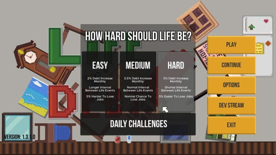 Life and Debt: A Real Life Simulator screenshot 1