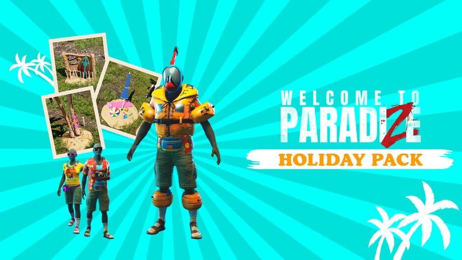 Welcome to ParadiZe - Holidays Cosmetic Pack screenshot 1