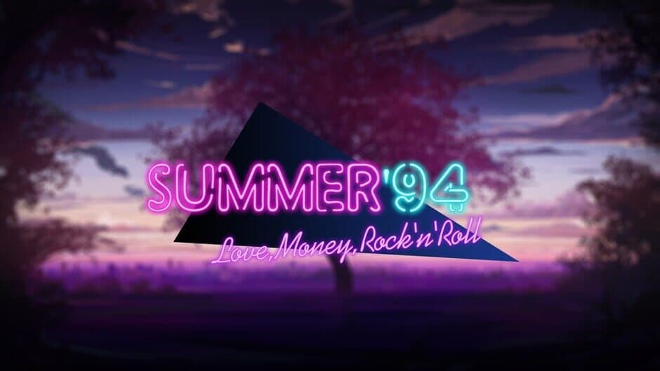 Love, Money, Rock'n'Roll – Summer '94 screenshot 1