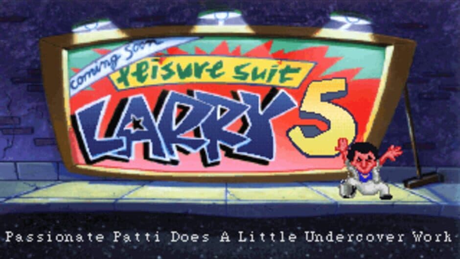 Leisure Suit Larry 5 - Passionate Patti Does a Little Undercover Work screenshot 5