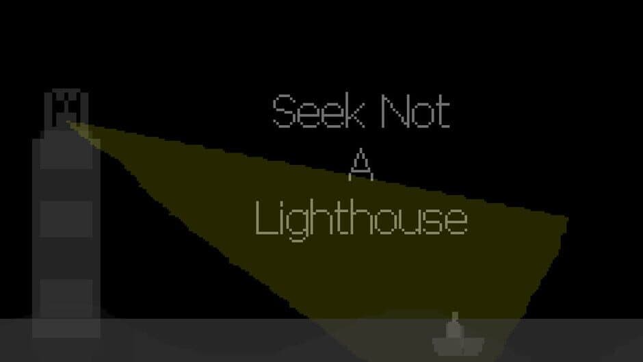 Seek Not a Lighthouse screenshot 1