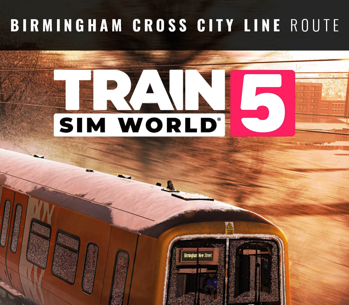 Train Sim World 5 - Birmingham Cross-City Line: Lichfield - Bromsgrove & Redditch Route Add-On DLC