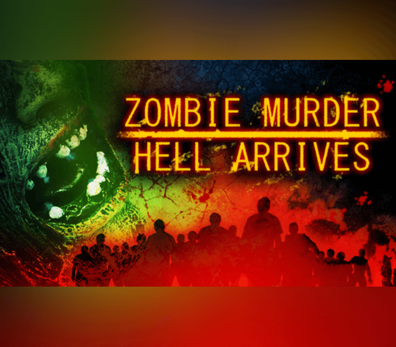 Zombie Murder Hell Arrives