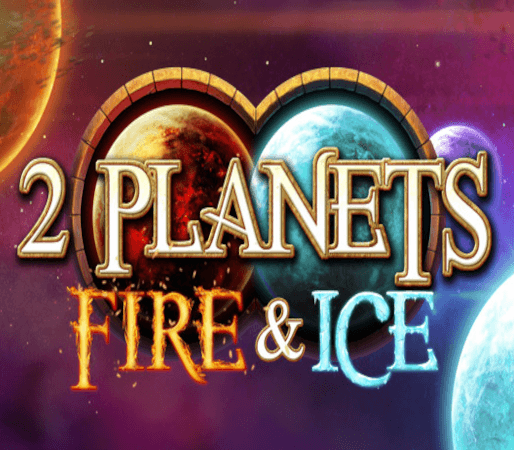 2 Planets Fire and Ice