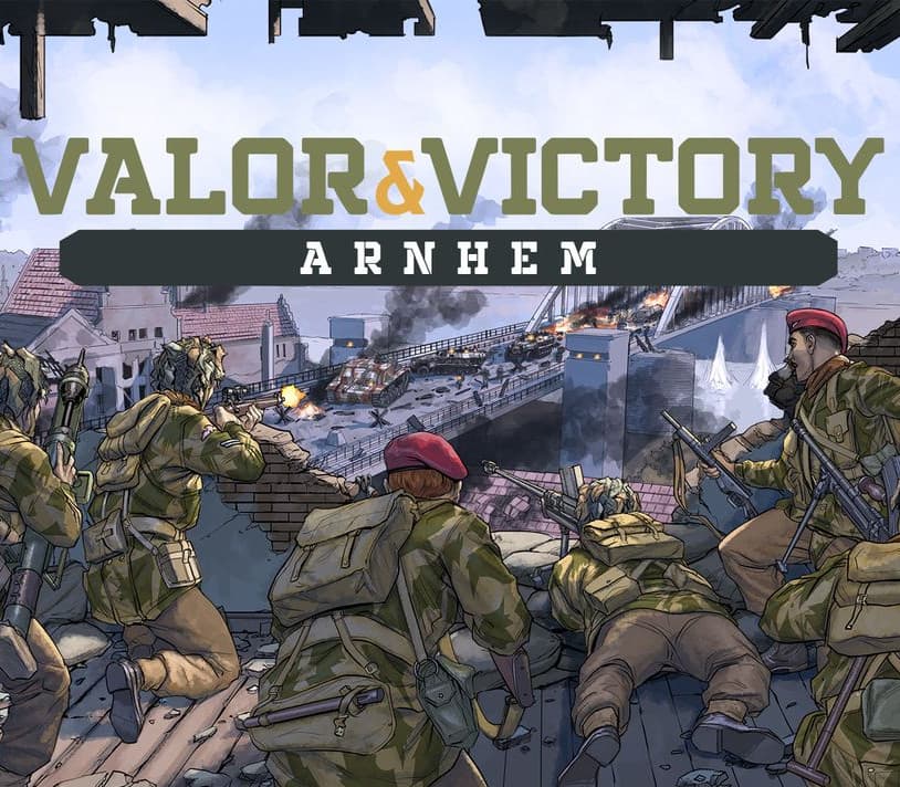 Valor & Victory - Arnhem