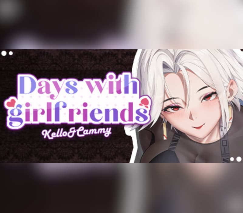 Days with girlfriends : Kello&Cammy