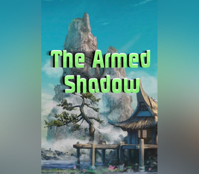 The Armed Shadow