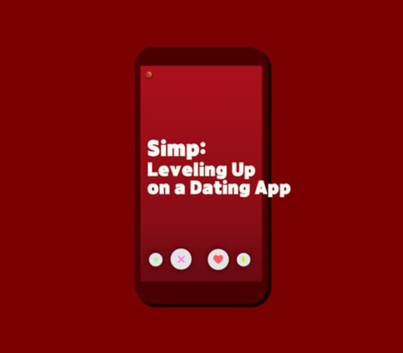 Simp: Leveling Up on a Dating App
