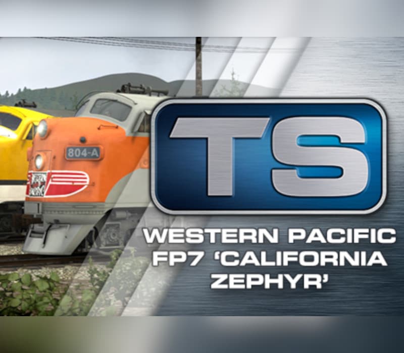 Train Simulator Classic - Western Pacific FP7 ‘California Zephyr’ Loco Add-On DLC