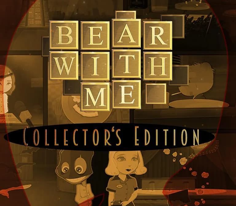 Bear With Me