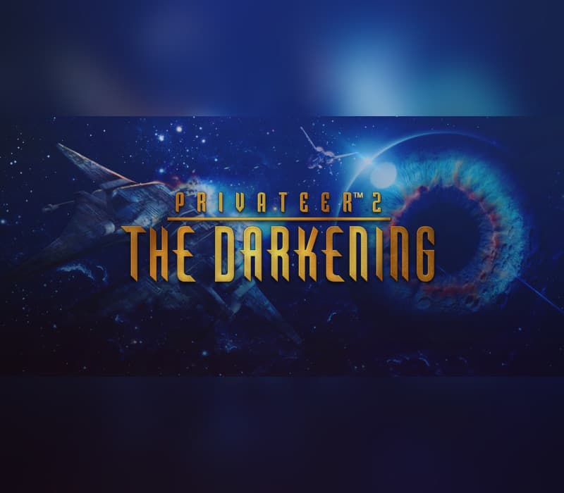 Privateer 2: The Darkening