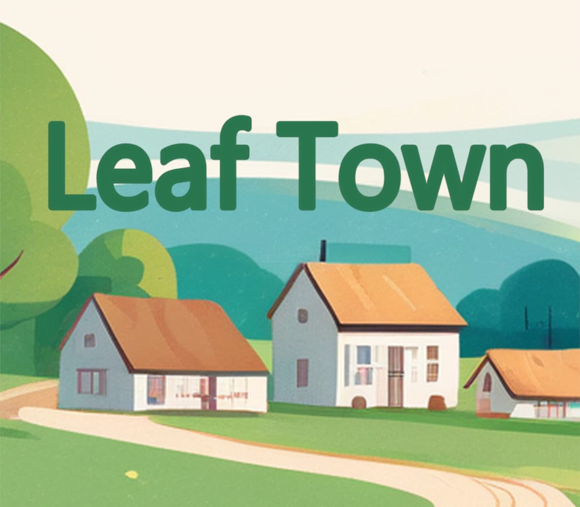 Leaf Town