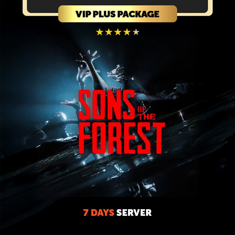 Sons of the forest 7 Days Private server - VIP Plus Package
