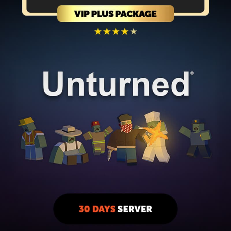 Unturned 30 days Private Server - VIP Plus Package