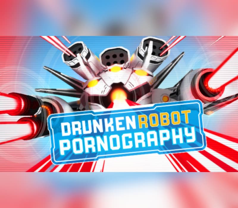 Drunken Robot Pornography