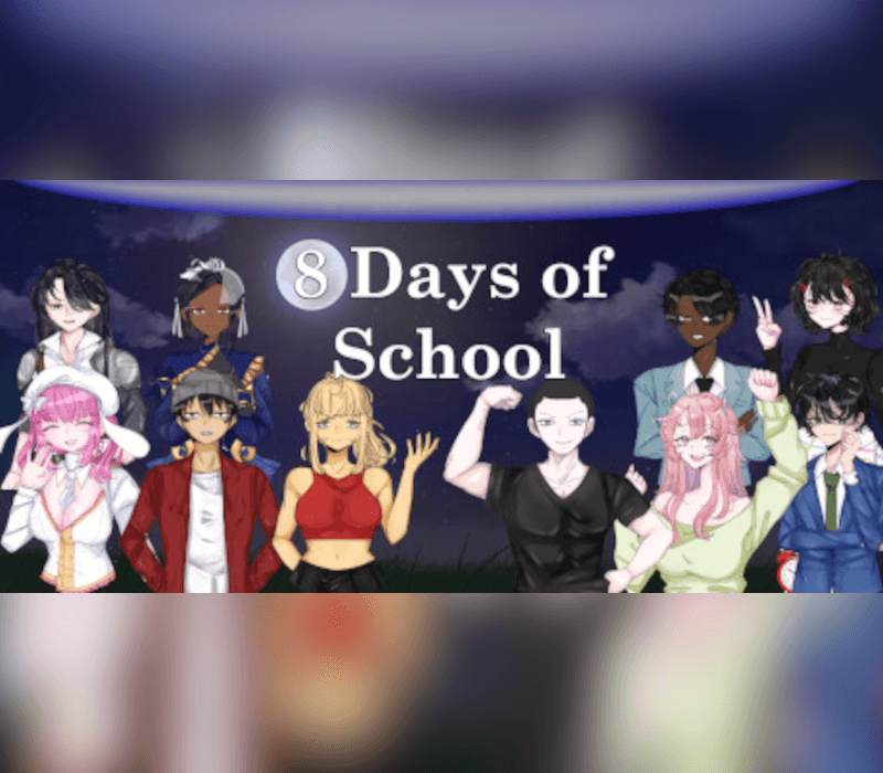 8 Days of School