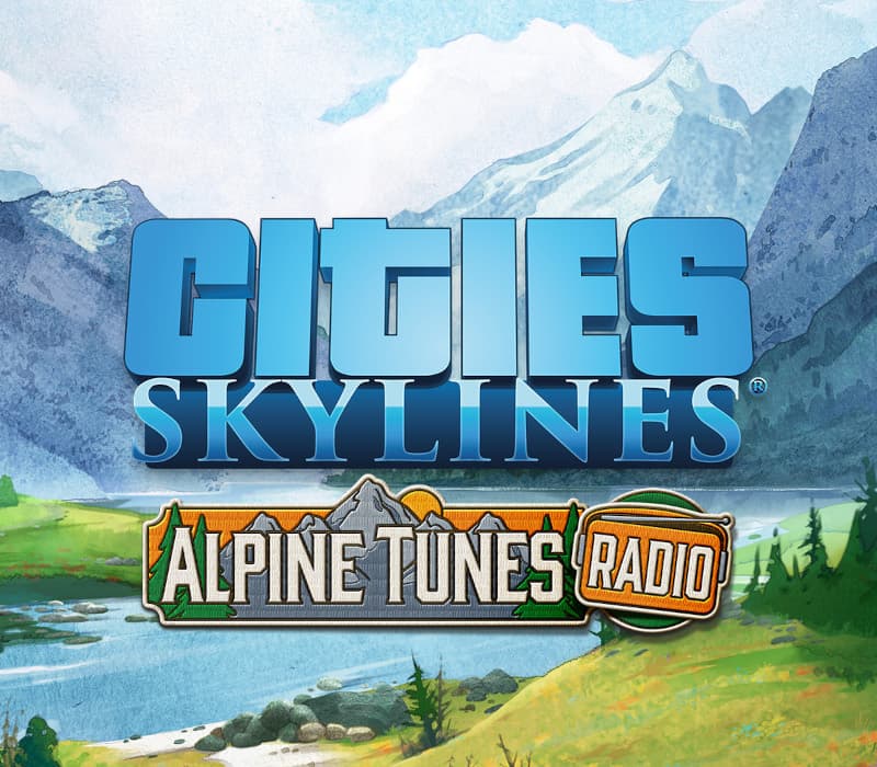 Cities: Skylines - Alpine Tunes Radio DLC