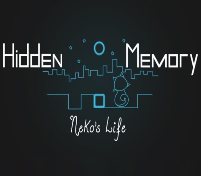 Hidden Memory - Neko's Life