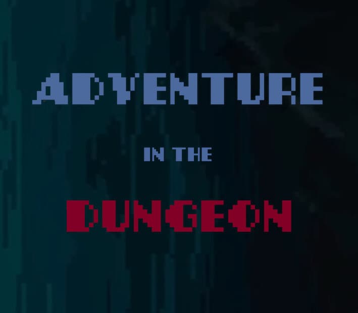Adventure in the Dungeon