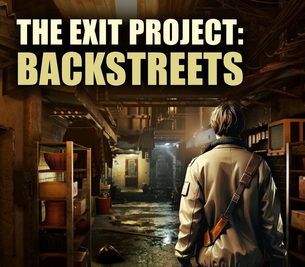 The Exit Project: Backstreets