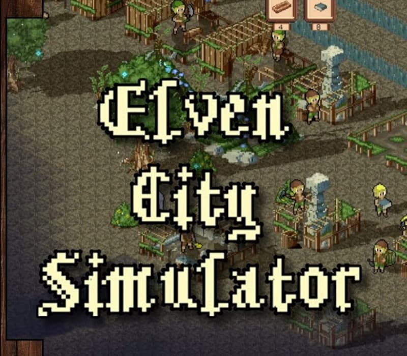 Elven City Simulator
