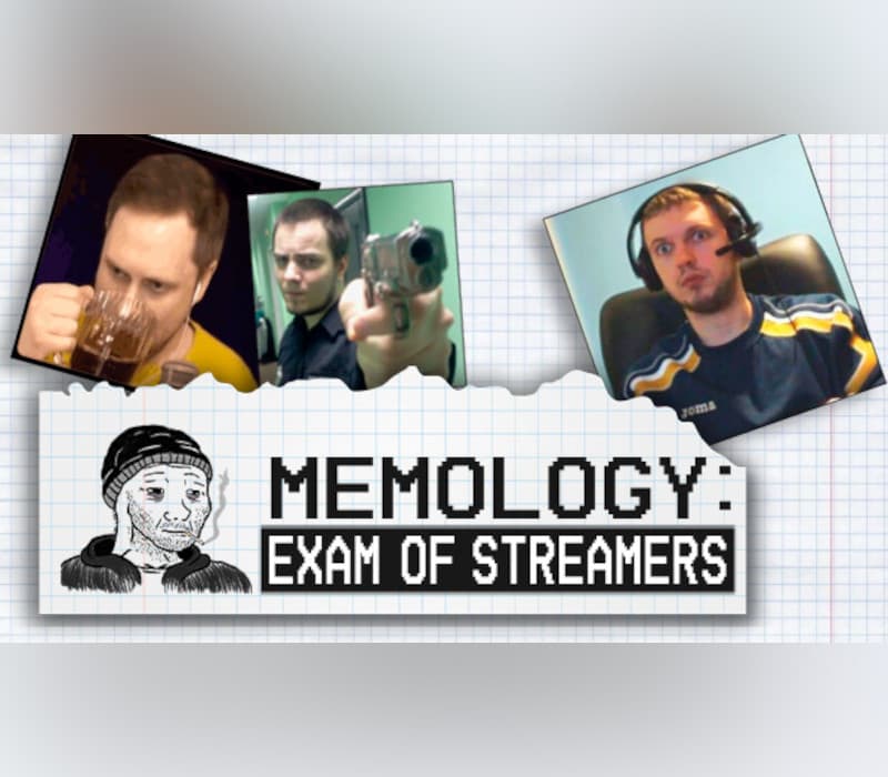 MEMOLOGY: GOYDA - Exam of Streamers DLC
