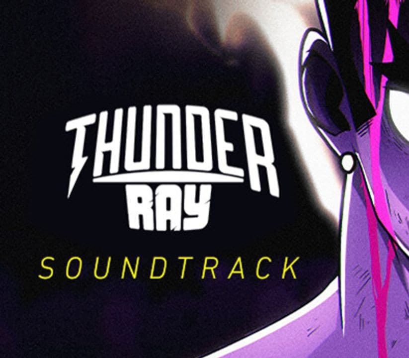 Thunder Ray - Soundtrack