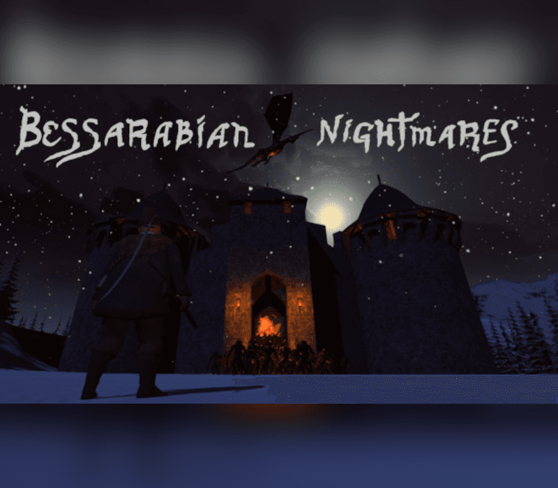 Bessarabian Nightmares