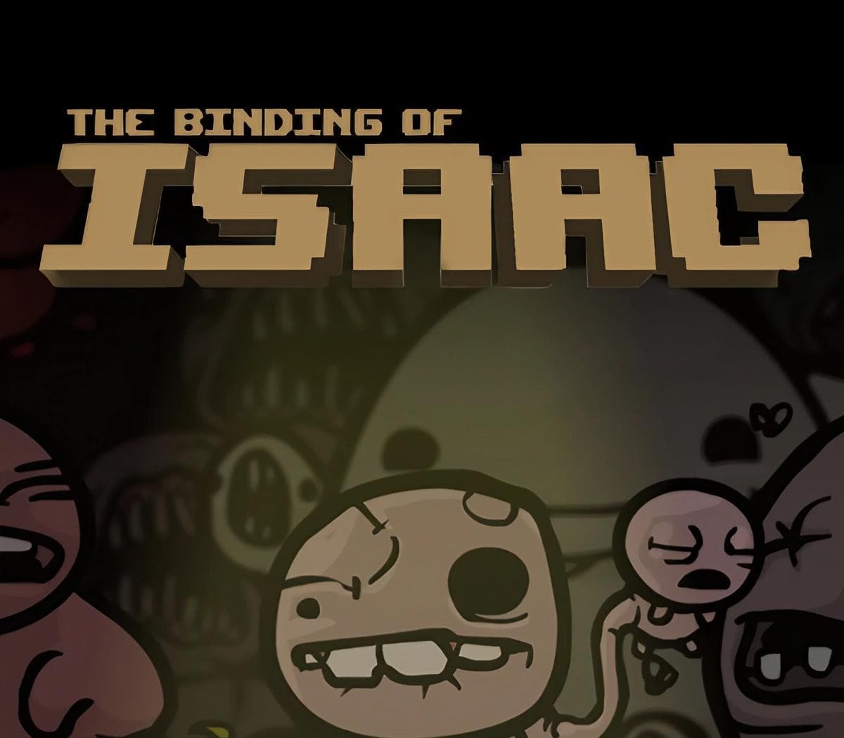 The Binding of Isaac + Wrath of the Lamb DLC