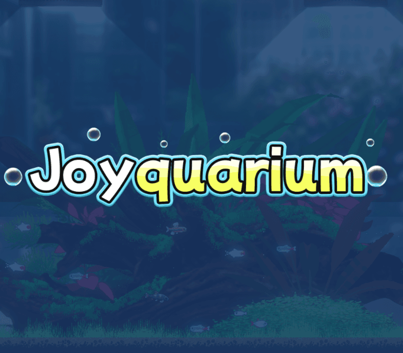 Joyquarium