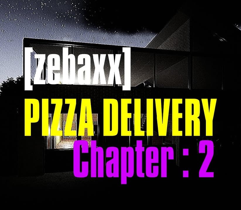 Pizza Delivery [zebaxx]