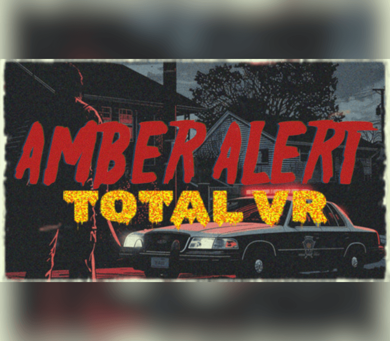 Amber Alert TOTAL VR
