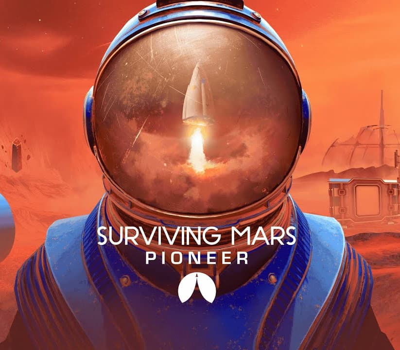 Surviving Mars: Pioneer