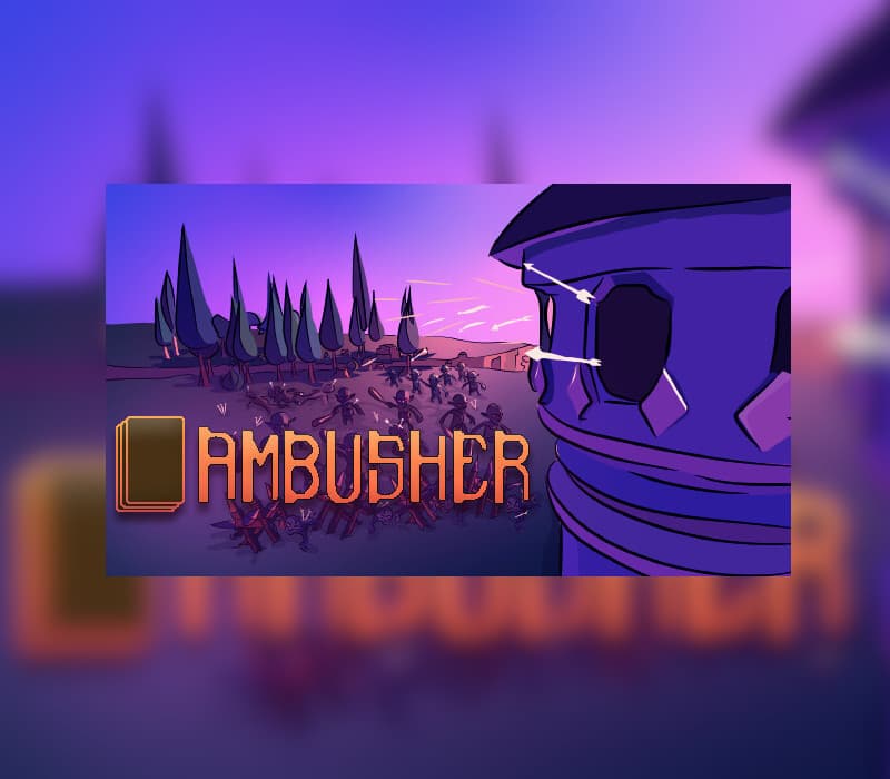 Ambusher
