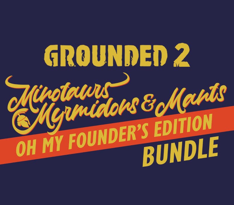 Grounded 2 Founder's