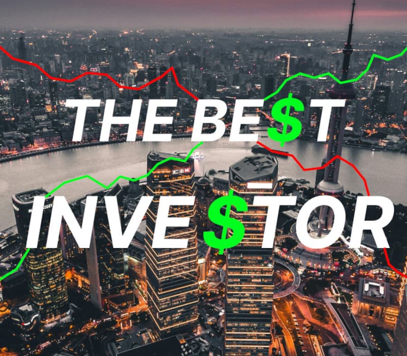 THE BEST INVESTOR