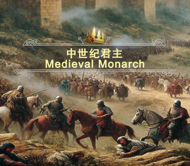 Monarch : Medieval